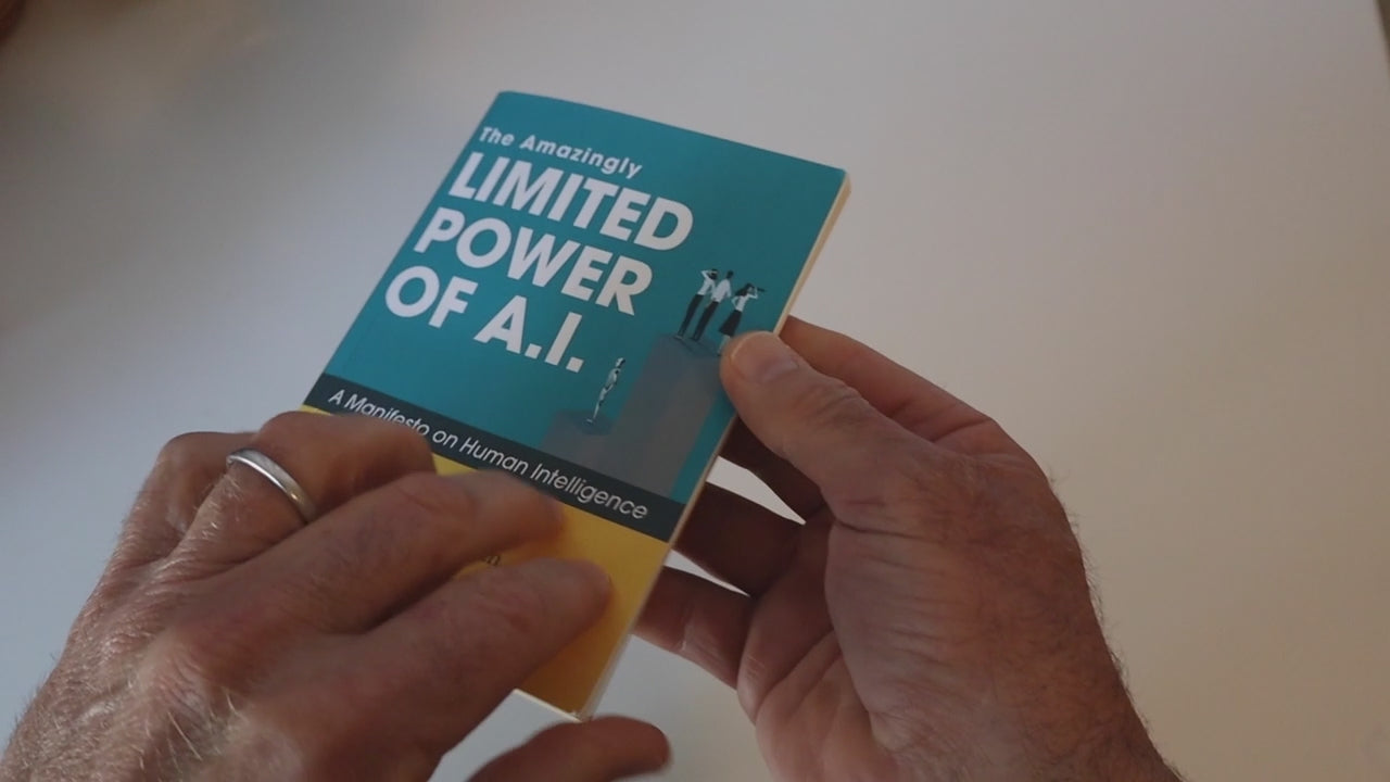Video showing the book The Amazingly Limited Power of A.I., A Manifesto on Human Intelligence by Michael Faeth being flipped through and over to show the back cover.